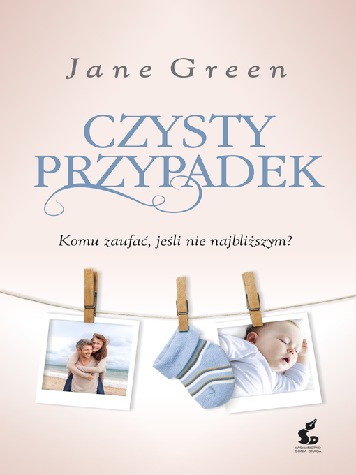 Title details for Czysty przypadek by Jane Green - Available
